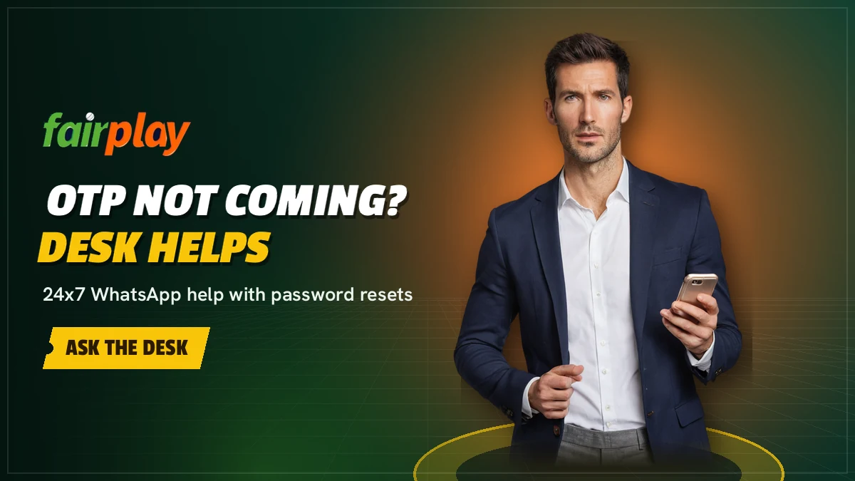 FairPlay login password questions answered by the 24x7 WhatsApp desk